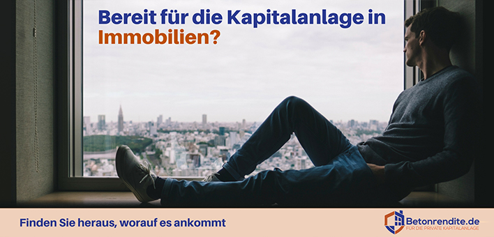 Sind Sie bereit für die Kapitalanlage in Immobilien? Finden Sie es heraus.